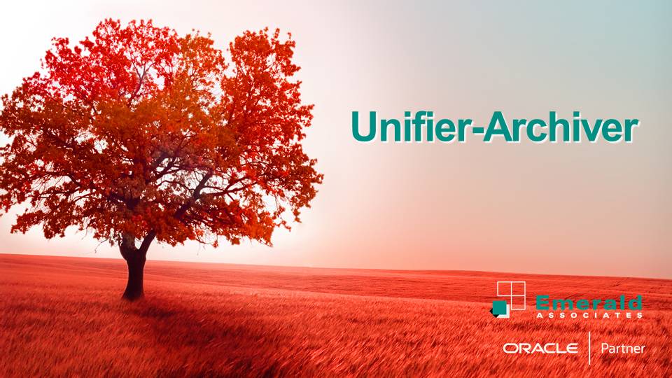 Unifier-Archiver Webinar - Extract and Archive Documents from Oracle Primavera Unifier